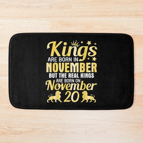 Item preview,  Kings Born Nov Real November 20 designed and sold by bonytmrz.