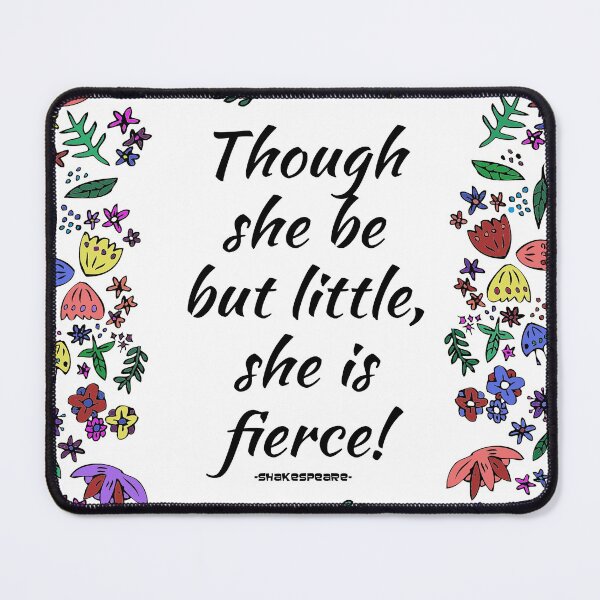 Item preview, Fierce Quote by Shakespeare designed and sold by HeadRubble.