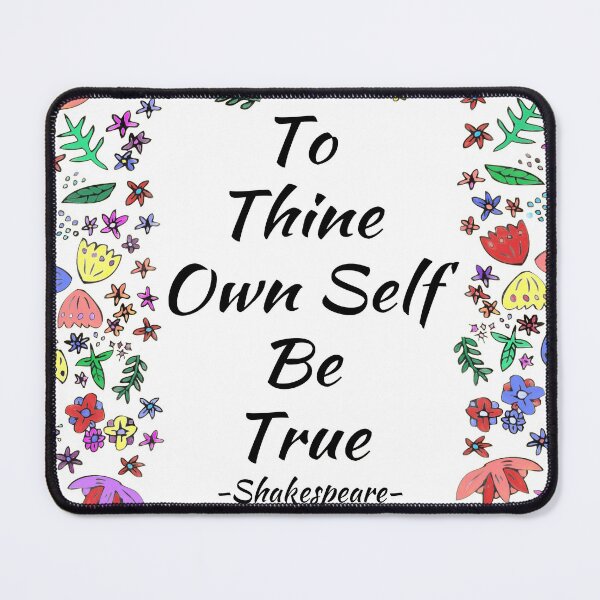 Item preview, Be True Quote by Shakespeare designed and sold by HeadRubble.