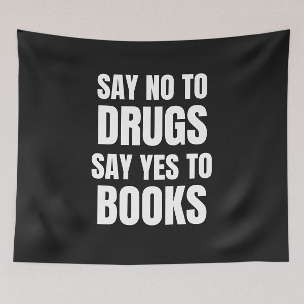 Item preview, SAY NO TO DRUGS SAY YES TO BOOKS designed and sold by MohitJain1109.