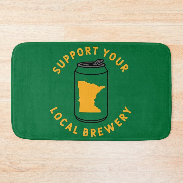 Item preview, Support Your Local Brewery Minnesota designed and sold by fearcity.