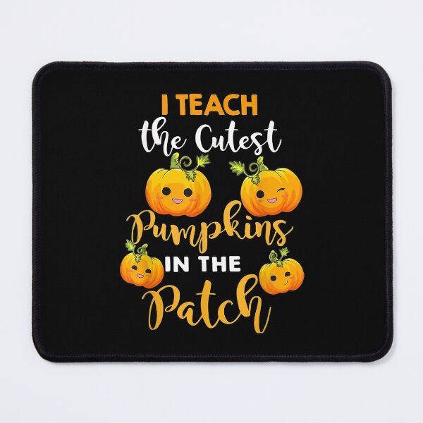 Item preview,  Teach Cutest Pumpkins Patch designed and sold by bonytmrz.