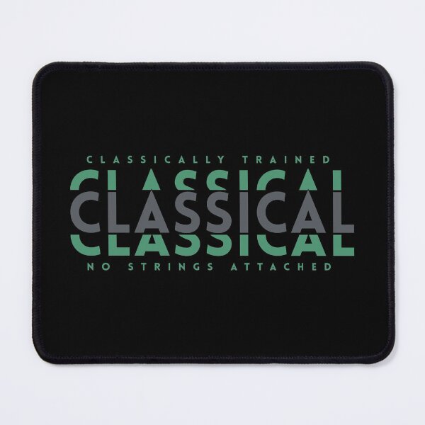 Item preview, Classically Trained Classical Dark Green designed and sold by nightsworthy.