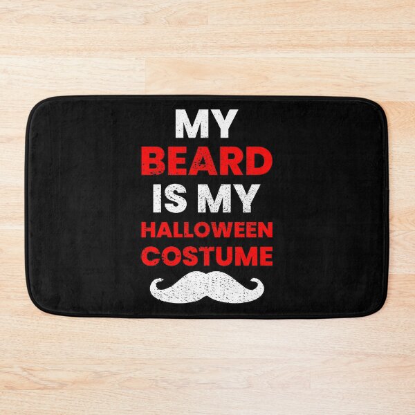 Item preview, My Beard Is My Halloween Costume designed and sold by FNStuff.