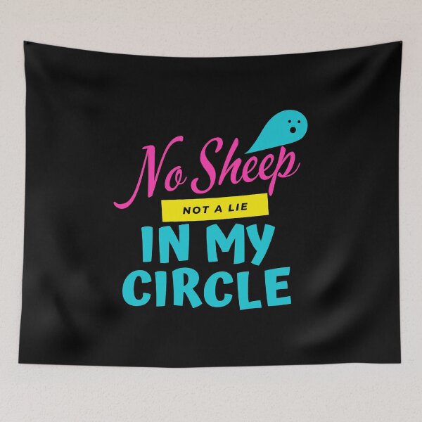 Item preview, No Sheep In My Circle  designed and sold by XBdesigner.