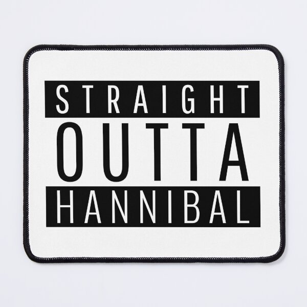 Item preview, Straight Outta Hannibal Missouri  designed and sold by Teelogic.