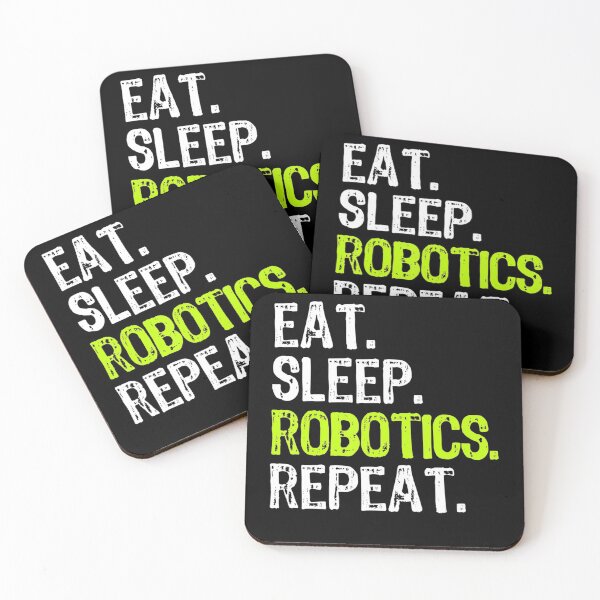 Item preview, Eat Sleep Robotics Repeat Robot Engineer Funny designed and sold by AdeleSchindler.