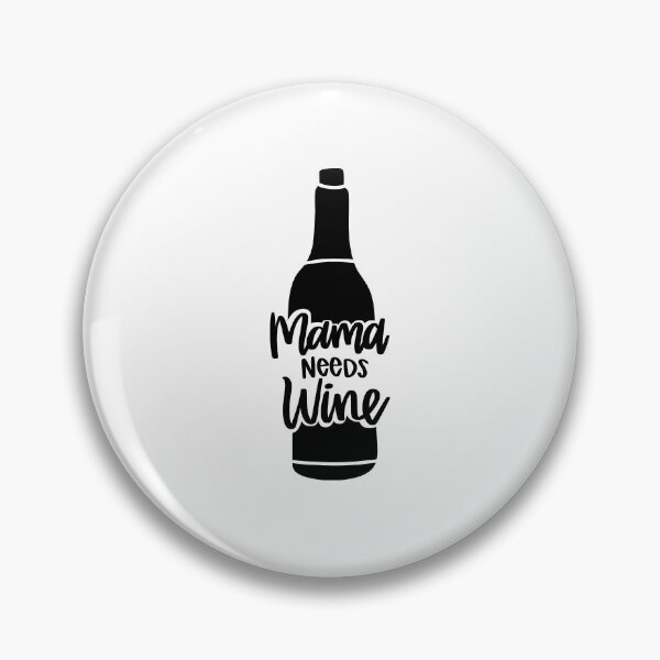 Item preview, Mama Needs Wine designed and sold by AshleysBazaar.