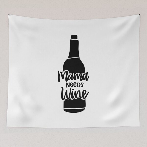 Item preview, Mama Needs Wine designed and sold by AshleysBazaar.