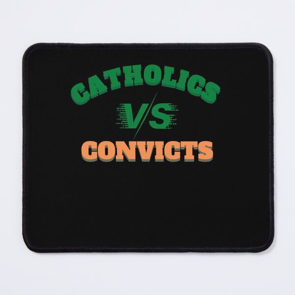 Item preview, catholics vs convicts designed and sold by Artsy Aura ⭐⭐⭐⭐⭐  .