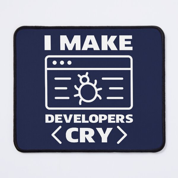 Item preview, I Make Developers Cry designed and sold by TashaVector.
