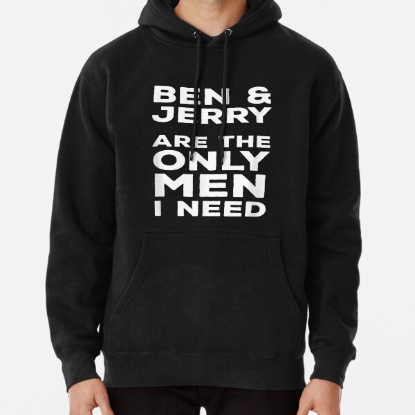 Ben and sale jerry's hoodie