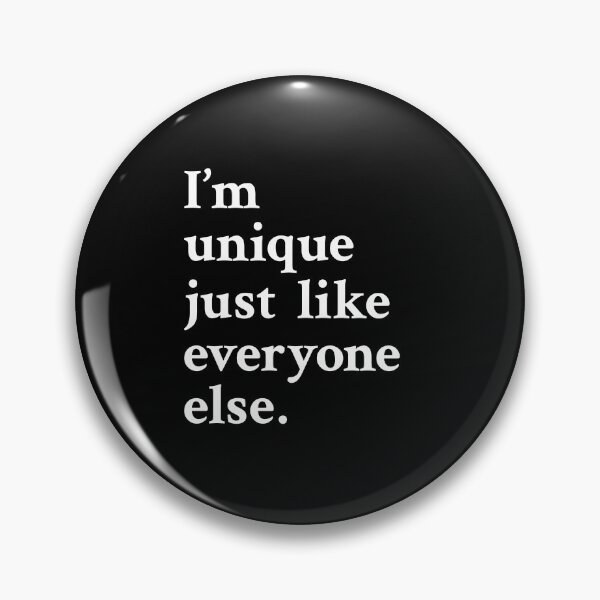 Item preview, I'm unique just like everyone else designed and sold by OrenjiMan.