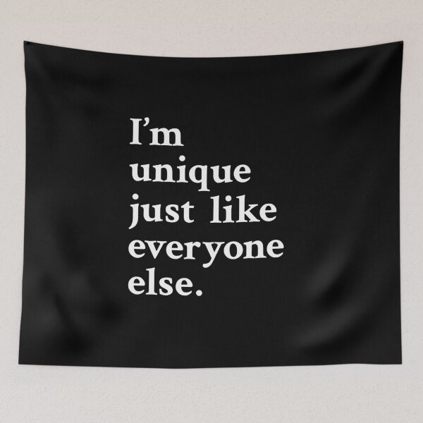 Item preview, I'm unique just like everyone else designed and sold by OrenjiMan.