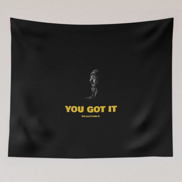 Item preview, You got it and you'll make it  designed and sold by Kgomotso Makgoka.