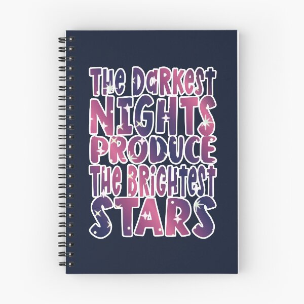 Item preview, The Darkest Nights Produce The Brightest Stars designed and sold by samah82.