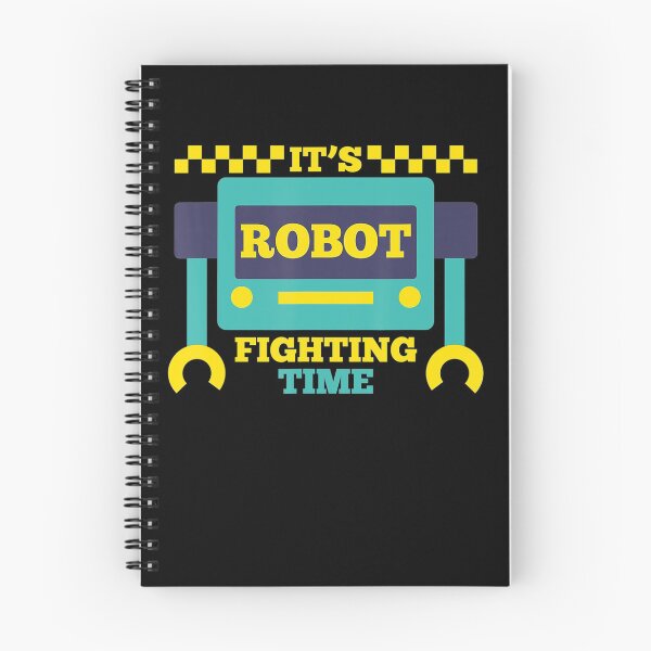 Item preview, Its Robot Fighting Time Funny Robotics Engineer Battle Bots designed and sold by AdeleSchindler.