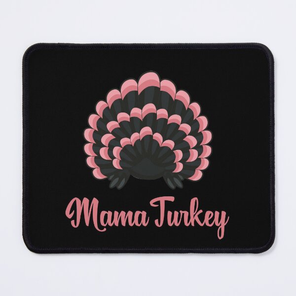 Item preview, Mama Turkey I'm The Mama Turkey Cool Thanksgiving designed and sold by odrito.