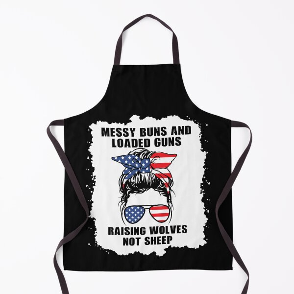 Item preview, Messy buns and loaded guns raising wolves not sheep, Republican mom designed and sold by ds-4.