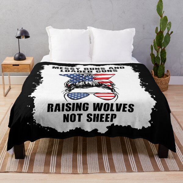 Item preview, Messy buns and loaded guns raising wolves not sheep, Republican mom designed and sold by ds-4.