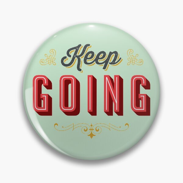 Item preview, Keep Going designed and sold by CallahanLounge.