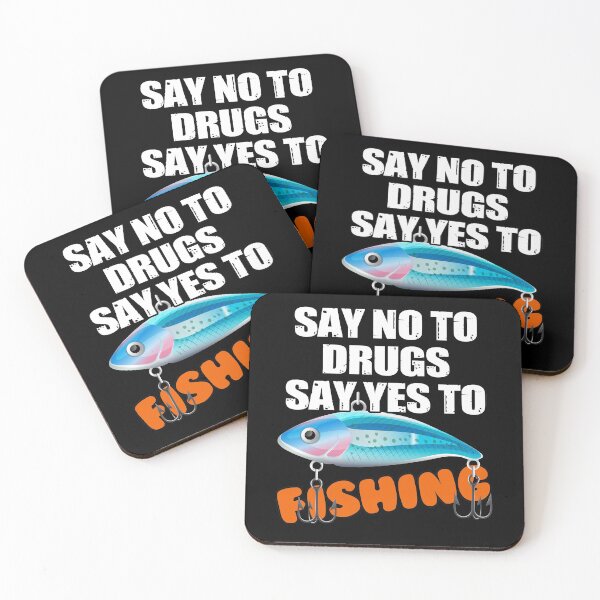 Aperçu de l'œuvre Dites non à la drogue, dites oui à la pêche créée et vendue par TeesForTheWorld.