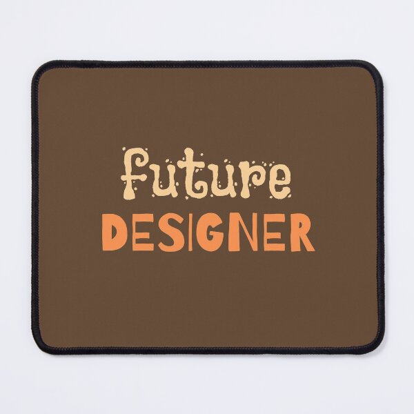 Item preview, Future Designer Funny Font Dark designed and sold by trendingatees.