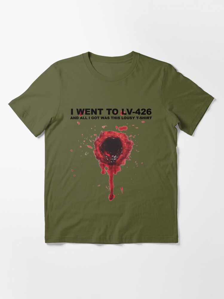 I Went To LV-426 And All I Got Was This Lousy T-shirt Essential T