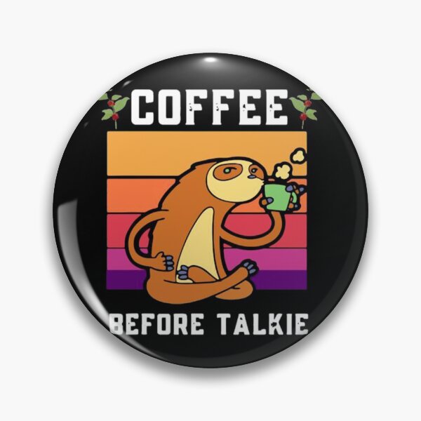 Item preview, Coffee Then Talkee designed and sold by hpshop1234.