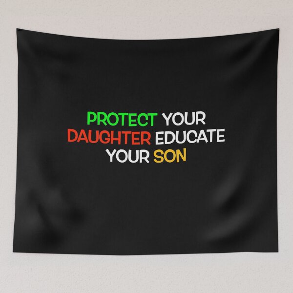 Item preview, Protect Your Daughter Educate Your Son girl boy gift designed and sold by SuyogDesign.