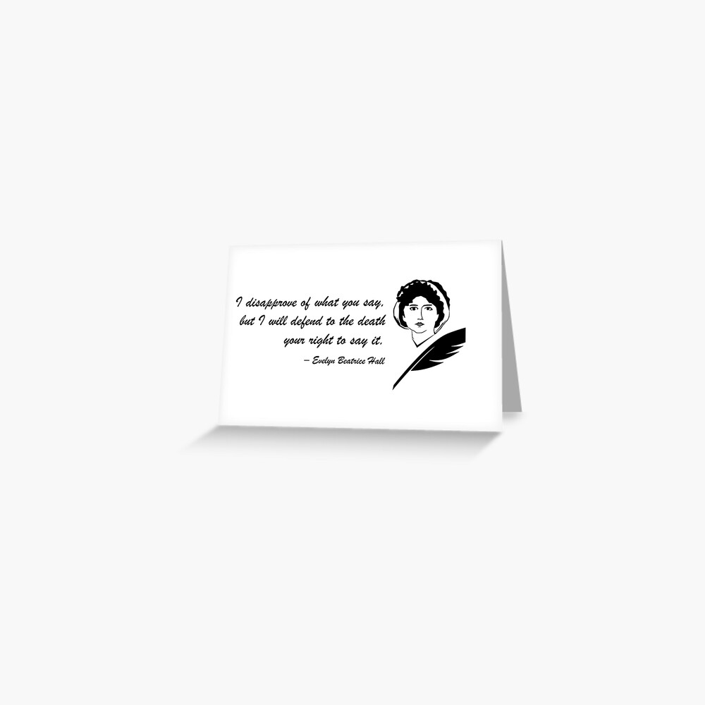 "Evelyn Beatrice Hall Quote" Greeting Card By Vvetra | Redbubble