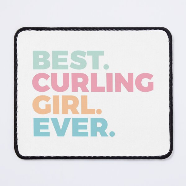 Item preview, Best Curling Girl Ever | Curler | Women In Sports designed and sold by PerfectlySimple.