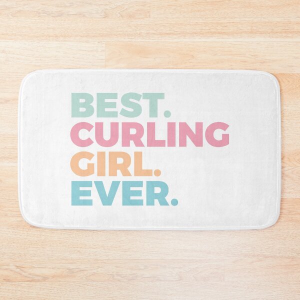 Item preview, Best Curling Girl Ever | Curler | Women In Sports designed and sold by PerfectlySimple.
