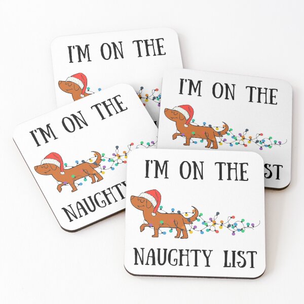 Item preview, I'm On The Naughty List Dog designed and sold by raccoonbox.