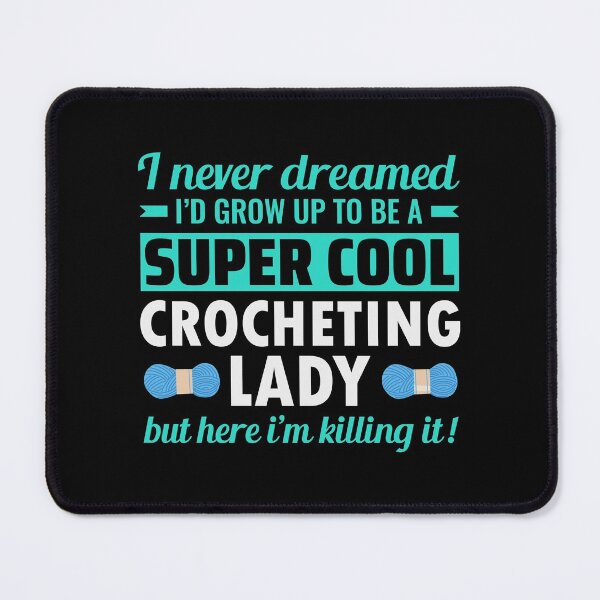 Item preview, Crocheting Crochet Knitting Crocheter Funny designed and sold by CuteDesigns1.
