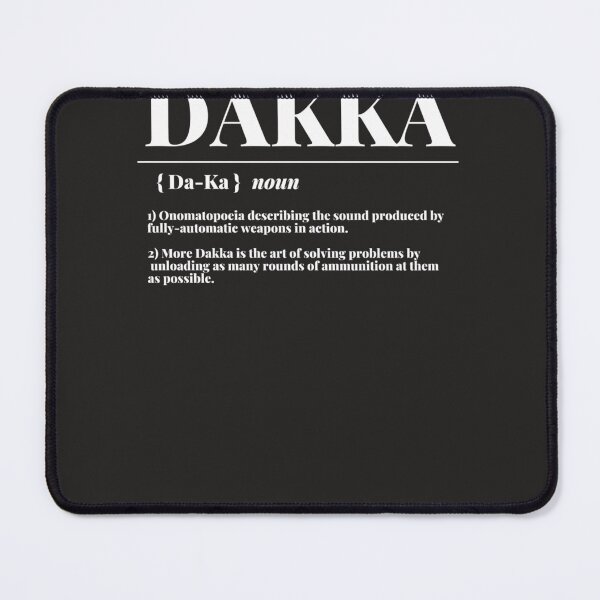 Item preview, "Dakka" 40k Ork Dictionary Definition Print Classic Copy designed and sold by FinnMeyer.