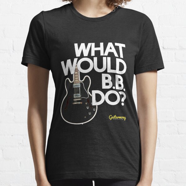 What Would B.B. Do? - White Text Essential T-Shirt