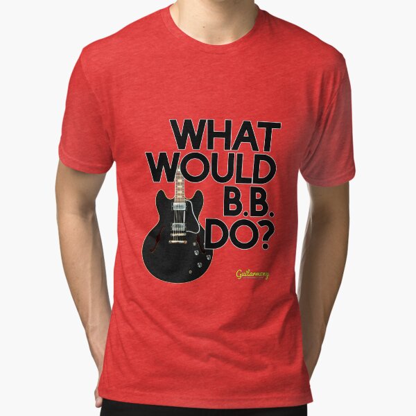 What Would B.B. Do? - Black Text Tri-blend T-Shirt
