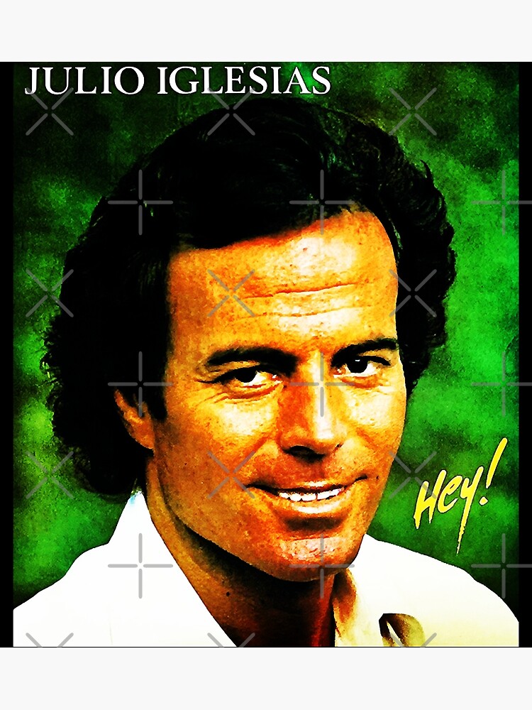 Day Gift for Special Julio Iglesias Retro Wave Poster for Sale by  Misskaileequigl