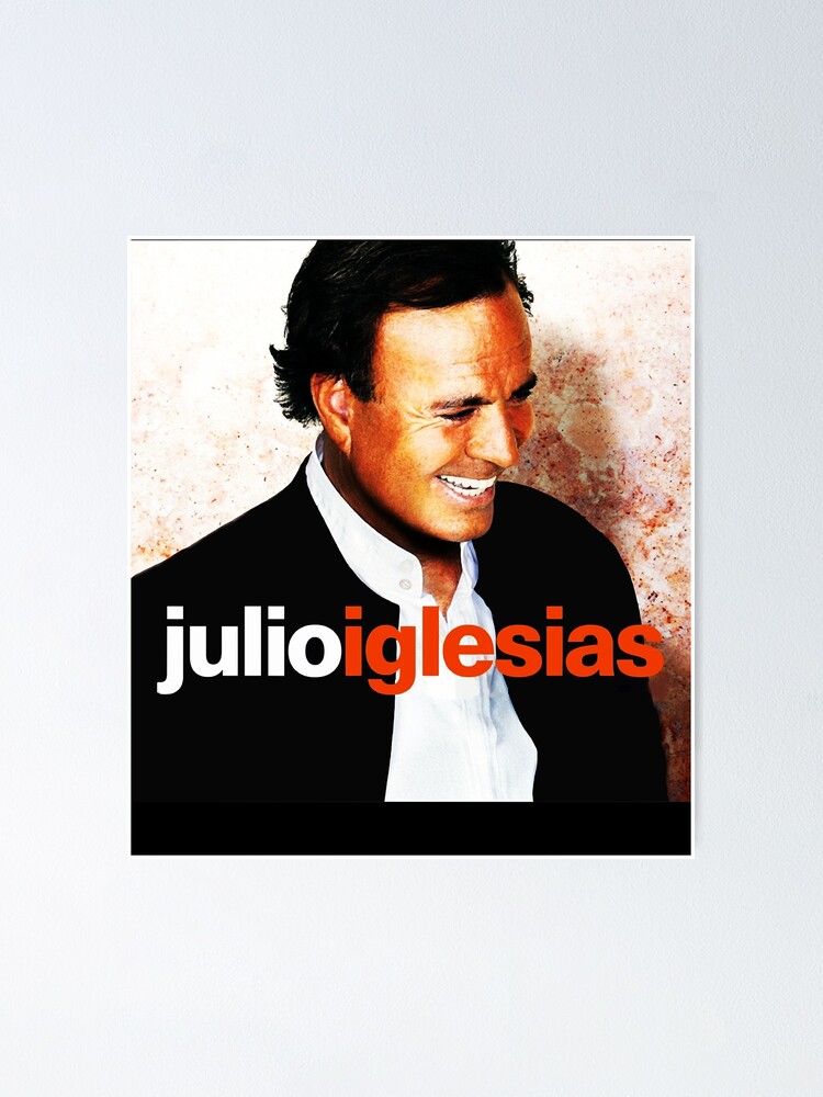 Day Gift for Special Julio Iglesias Retro Wave Poster for Sale by  Misskaileequigl