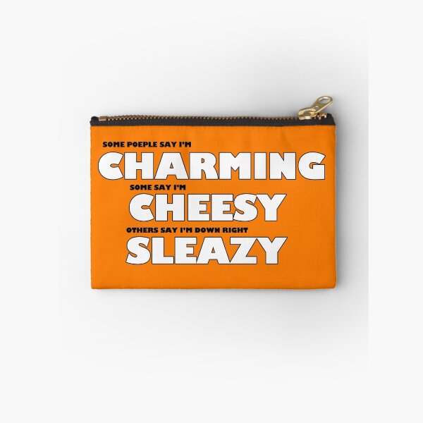 Item preview, Charming, Cheesy, Sleazy designed and sold by timtopping.