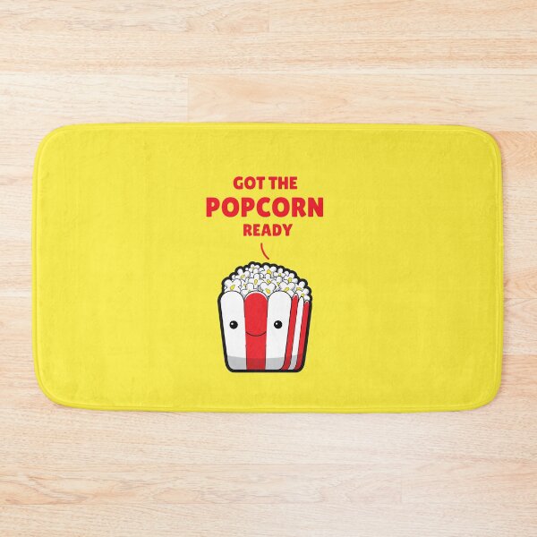 Item preview, Got the Popcorn Ready designed and sold by KopClobber.