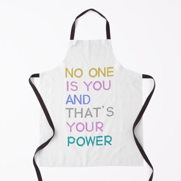 Item preview, no one is you and that's your power designed and sold by photograpyshop.