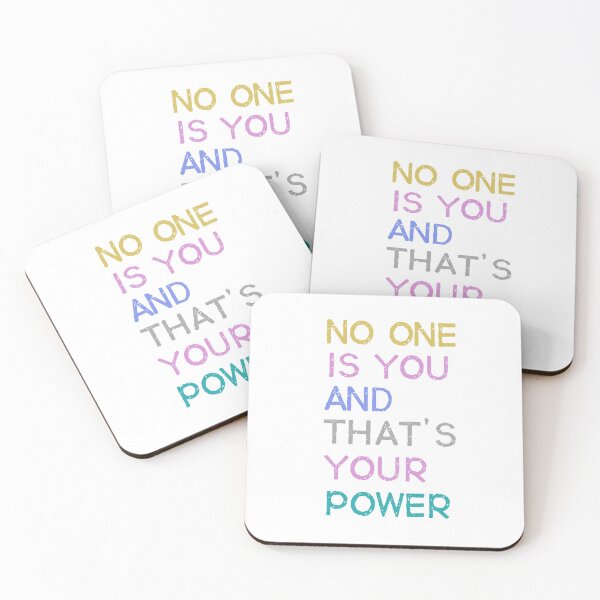 Item preview, no one is you and that's your power designed and sold by photograpyshop.