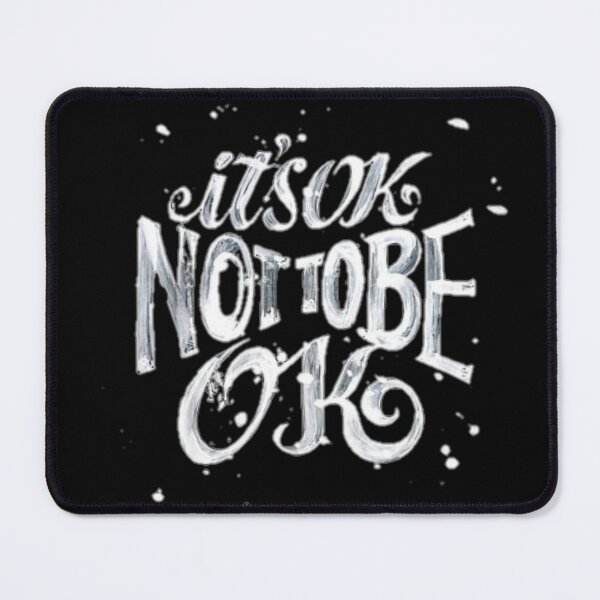 Item preview, It's OK not to be ok designed and sold by pnkpopcorn.