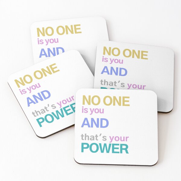 Item preview, no one is you and that's your power designed and sold by photograpyshop.