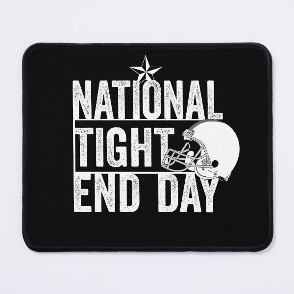Item preview, national tight end day designed and sold by HorizonDesignz.