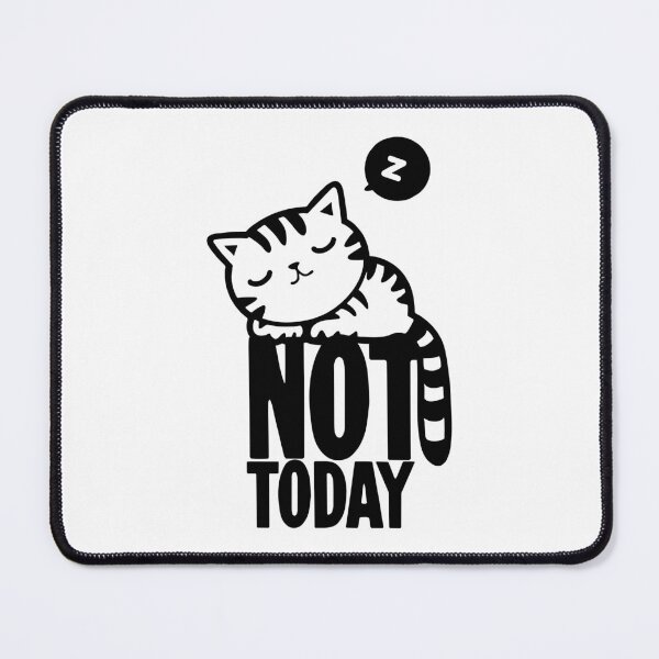 Item preview, Not Today designed and sold by Good-Looking Corpse.