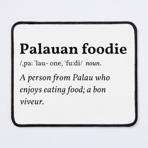 Item preview, Palauan foodie designed and sold by iungs.