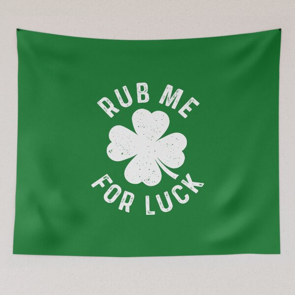 Item preview, Rub Me For Luck St Patricks Day Humor Lucky Shamrock Leaf Design  designed and sold by alenaz.